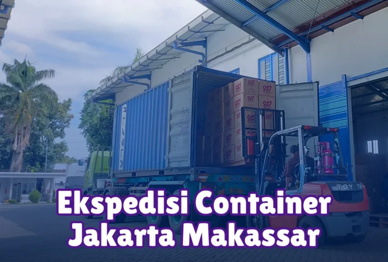 Ekspedisi Container Jakarta Makassar