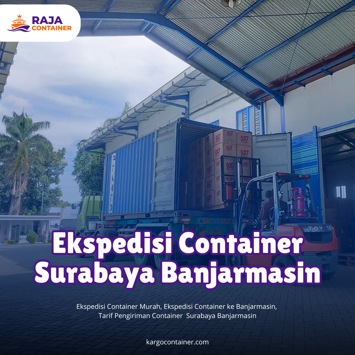 Ekspedisi Container Surabaya Banjarmasin