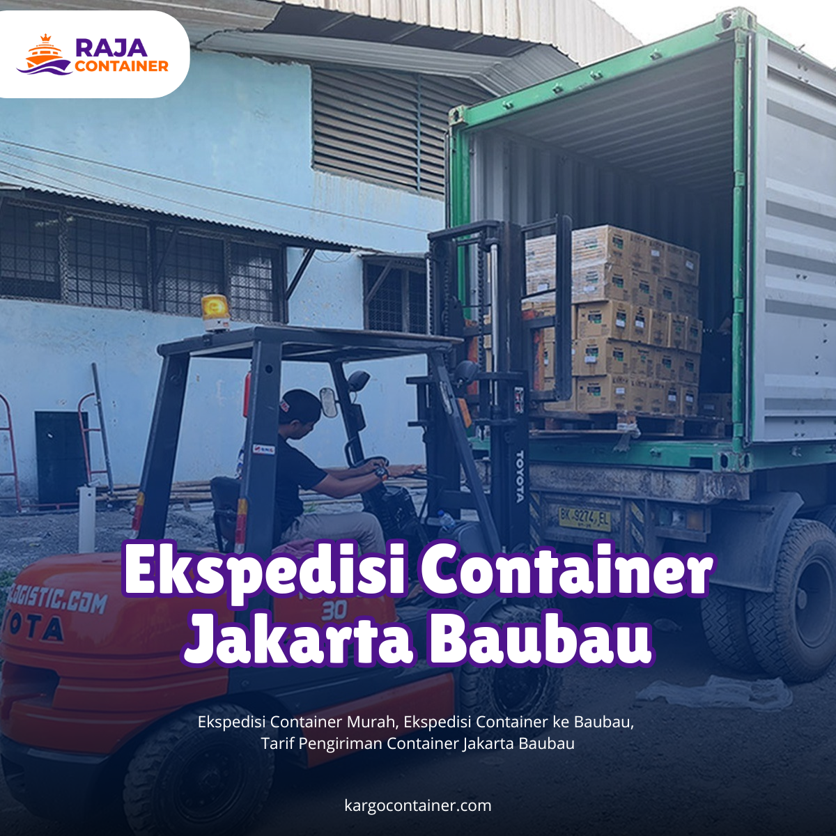 Ekspedisi Container Jakarta Baubau