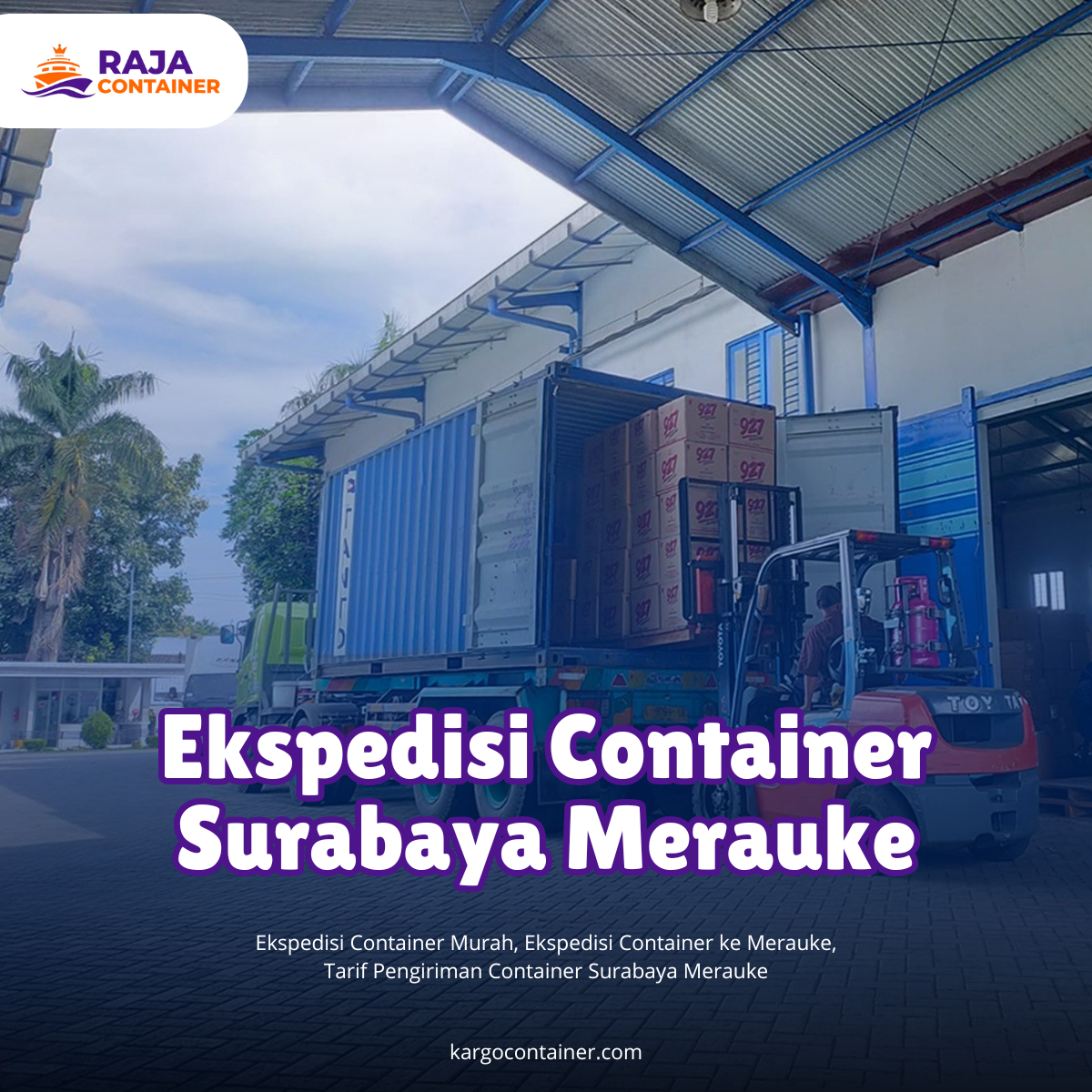 Ekspedisi Container Surabaya Merauke