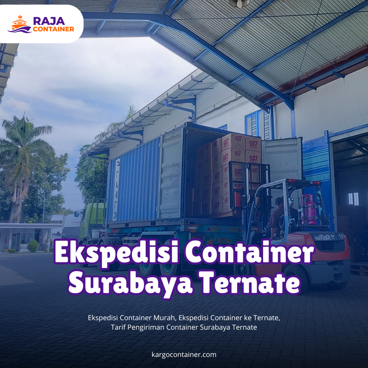 Ekspedisi Container Surabaya Ternate