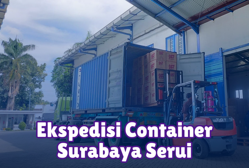 Ekspedisi Container Surabaya Serui