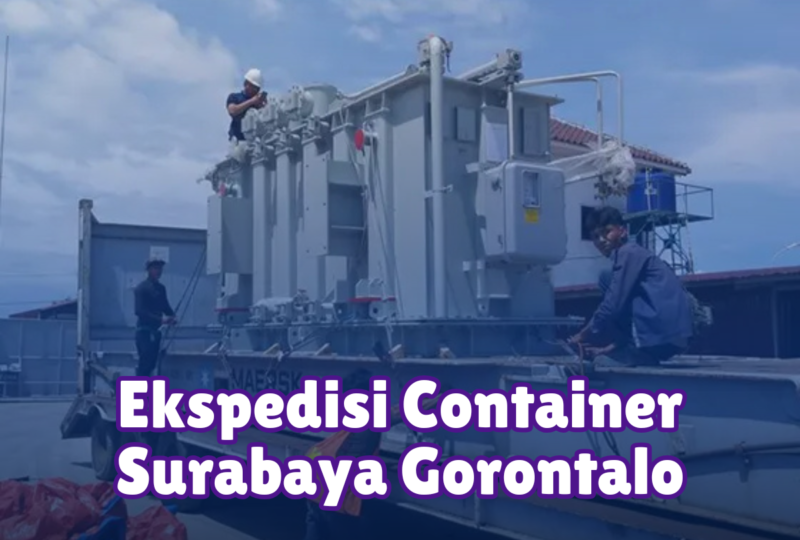 Ekspedisi Container Surabaya Gorontalo