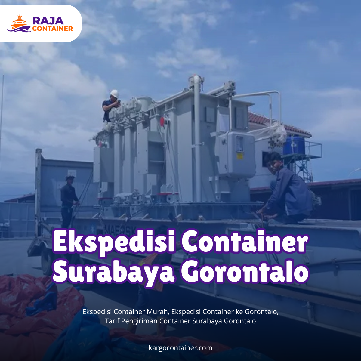 Ekspedisi Container Surabaya Gorontalo