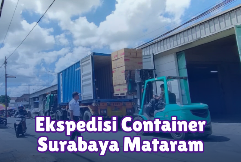 Ekspedisi Container Surabaya Mataram