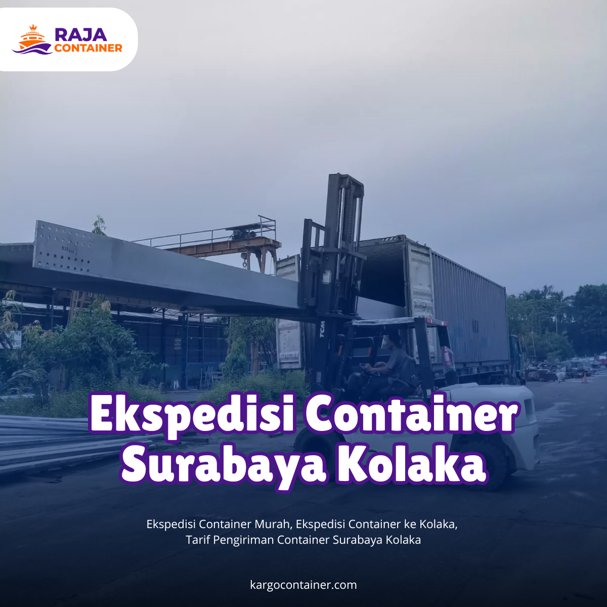 Ekspedisi Container Surabaya Kolaka