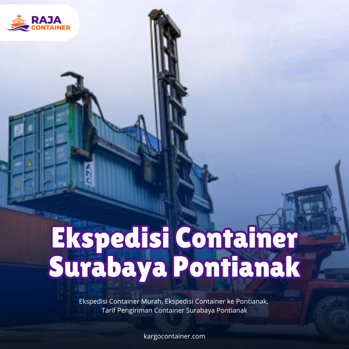 Ekspedisi Container Surabaya Pontianak