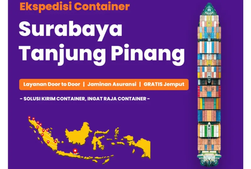 Ekspedisi Container Surabaya Tanjung Pinang