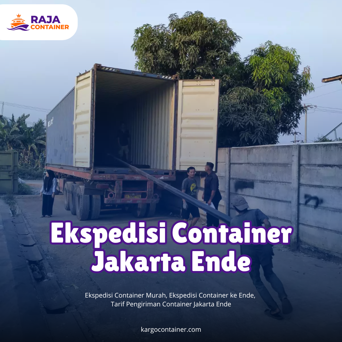 Ekspedisi Container Jakarta Ende