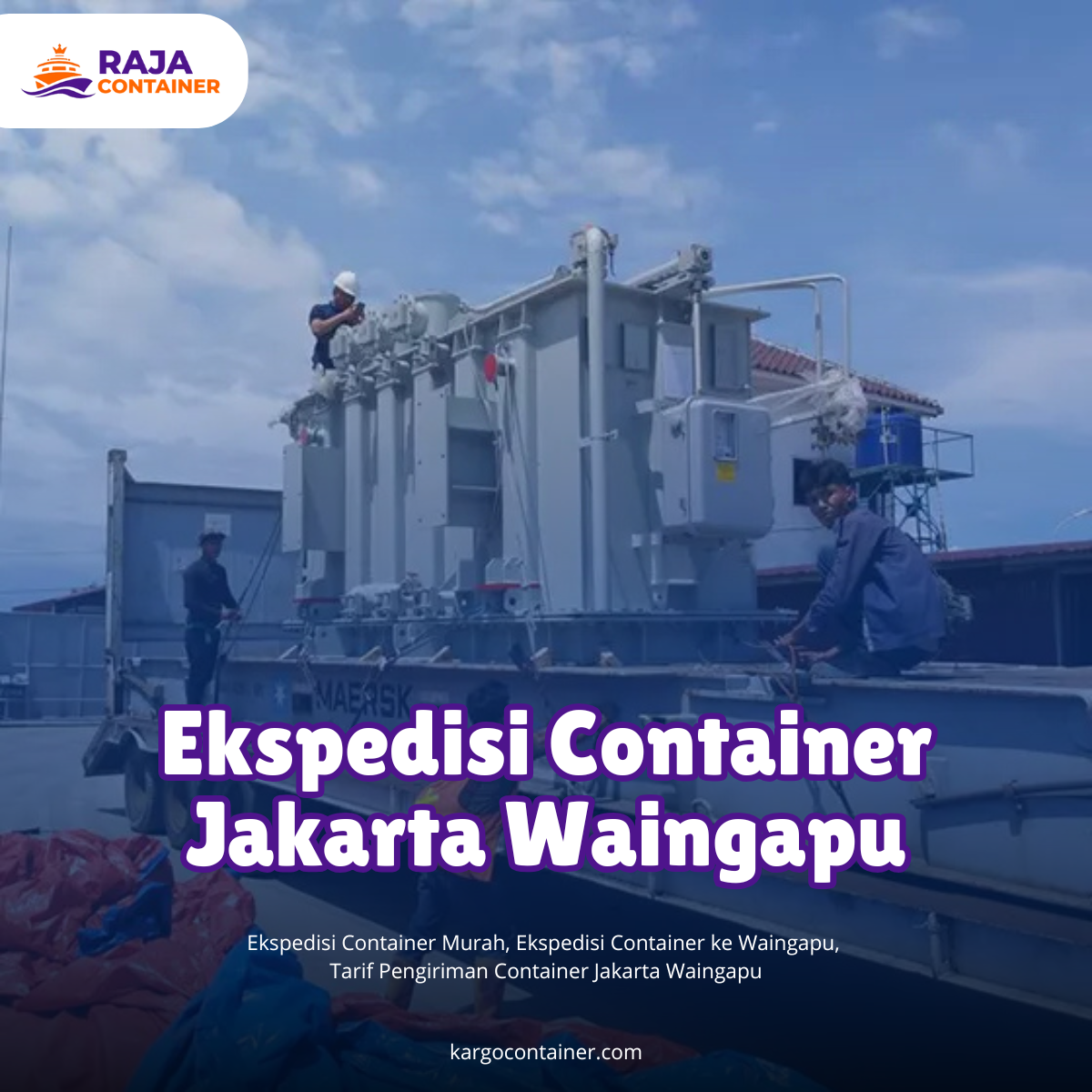 Ekspedisi Container Jakarta Waingapu