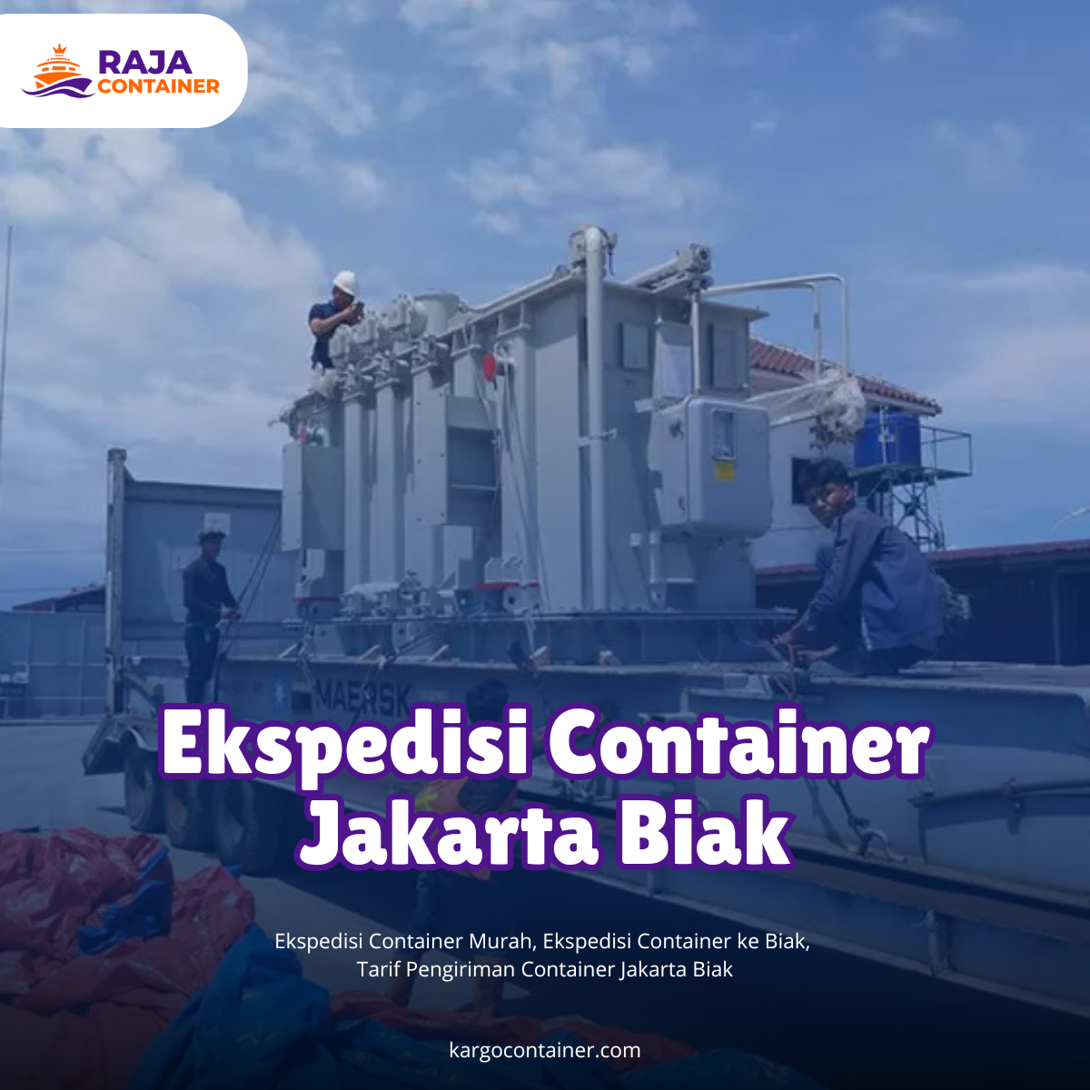 Ekspedisi Container Jakarta Biak