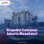 Ekspedisi Container Jakarta Manokwari