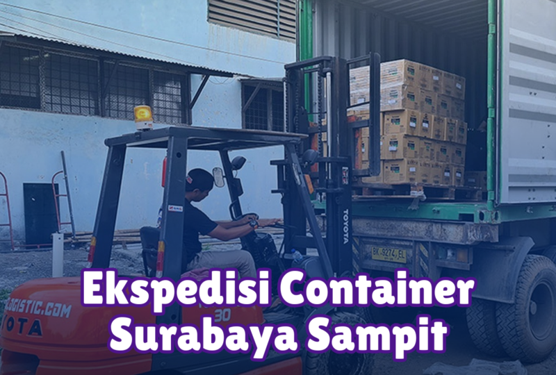 Ekspedisi Container Surabaya Sampit
