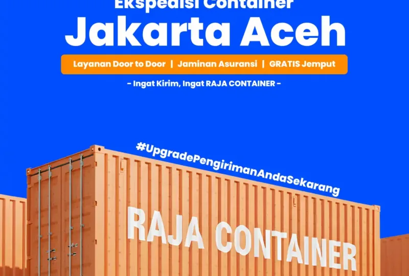 Ekspedisi Container Jakarta Aceh