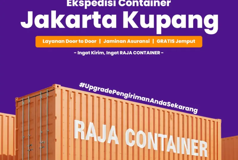 Ekspedisi Container Jakarta Kupang