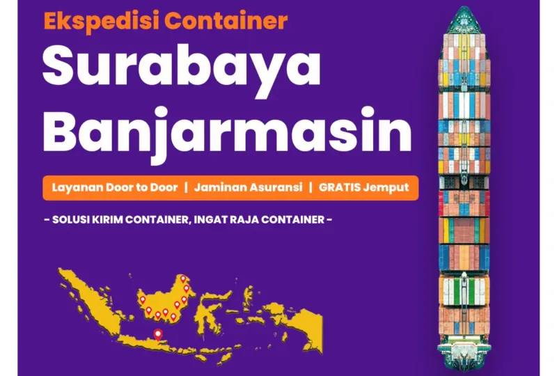 Ekspedisi Container Surabaya Banjarmasin