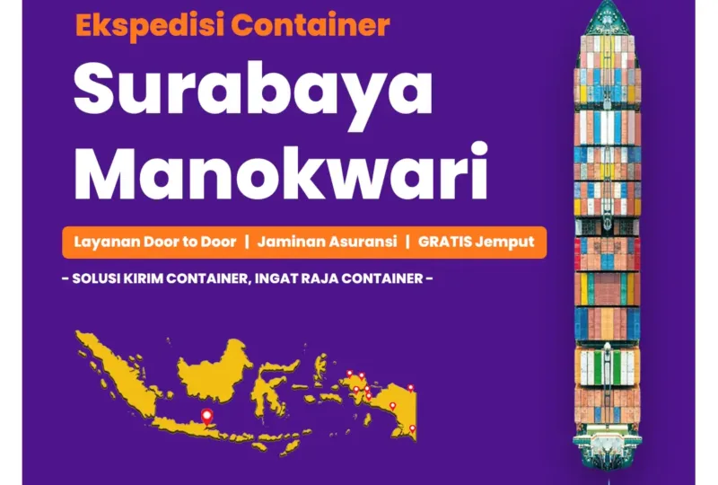 Ekspedisi Container Surabaya Manokwari