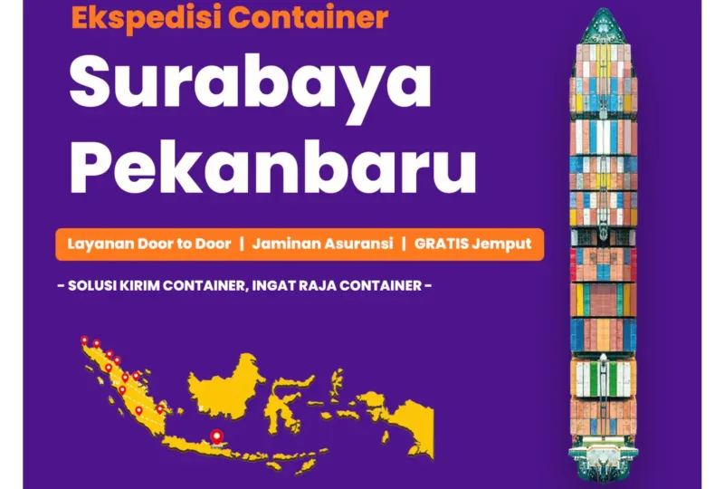 Ekspedisi Container Surabaya Pekanbaru