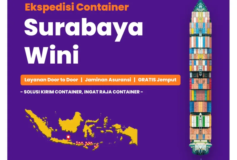 Ekspedisi Container Surabaya Wini