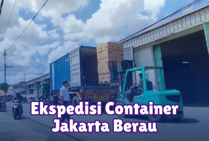 Ekspedisi Container Jakarta Berau