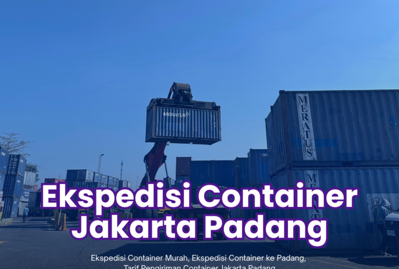 Ekspedisi Container Jakarta Padang