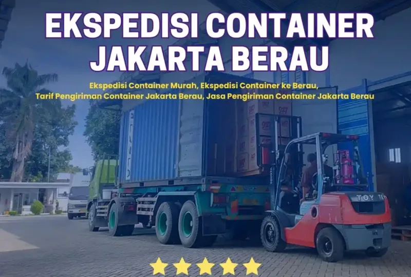 Ekspedisi Container Jakarta Berau