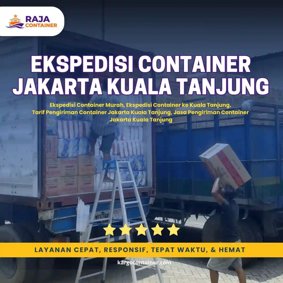 Ekspedisi Container Jakarta Kuala Tanjung