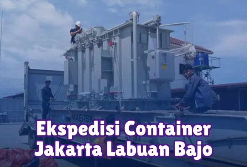 Ekspedisi Container Jakarta Labuan Bajo