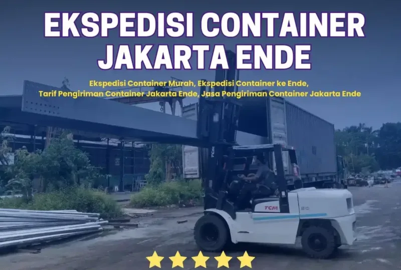 Ekspedisi Container Jakarta Ende