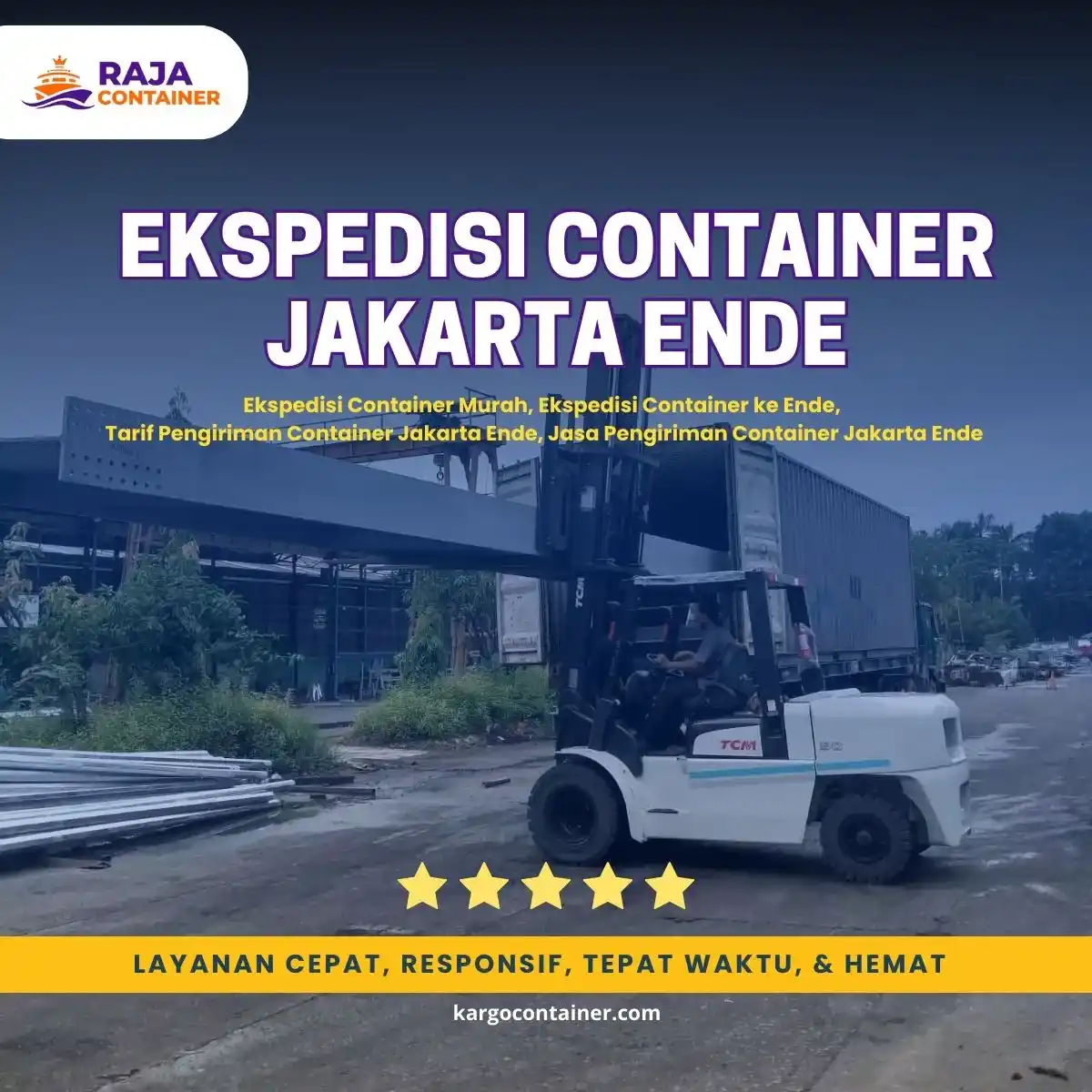 Ekspedisi Container Jakarta Ende