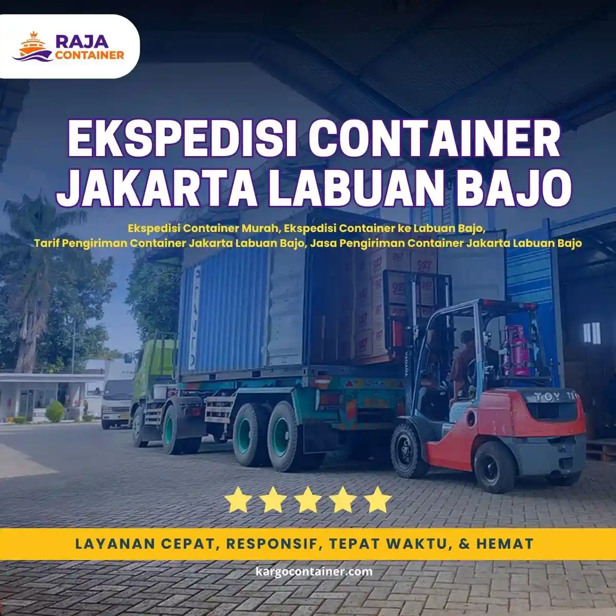 Ekspedisi Container Jakarta Labuan Bajo