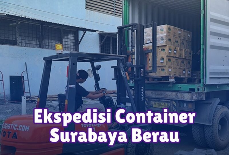 Ekspedisi Container Surabaya Berau
