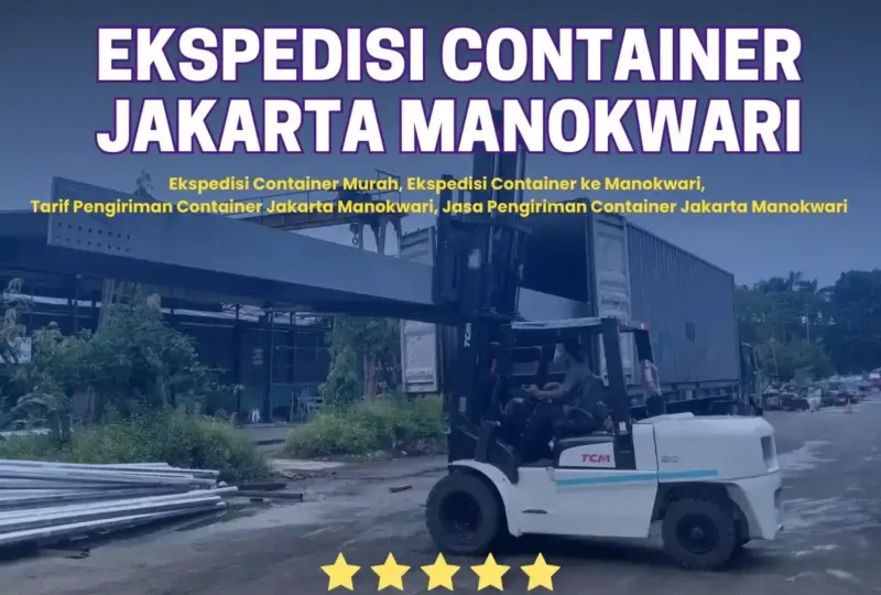 Ekspedisi Container Jakarta Manokwari