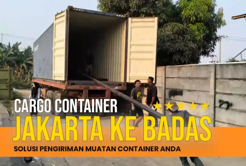 Cargo Container Jakarta ke Badas