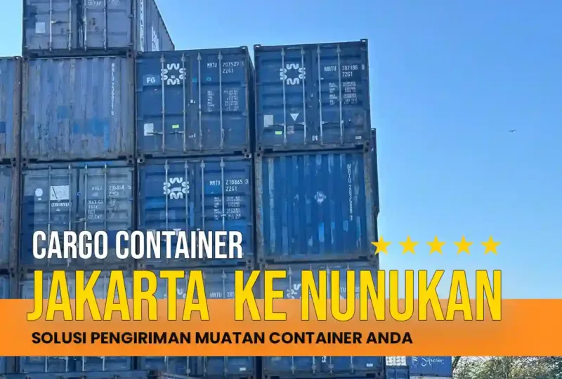 Cargo Container Jakarta ke Nunukan