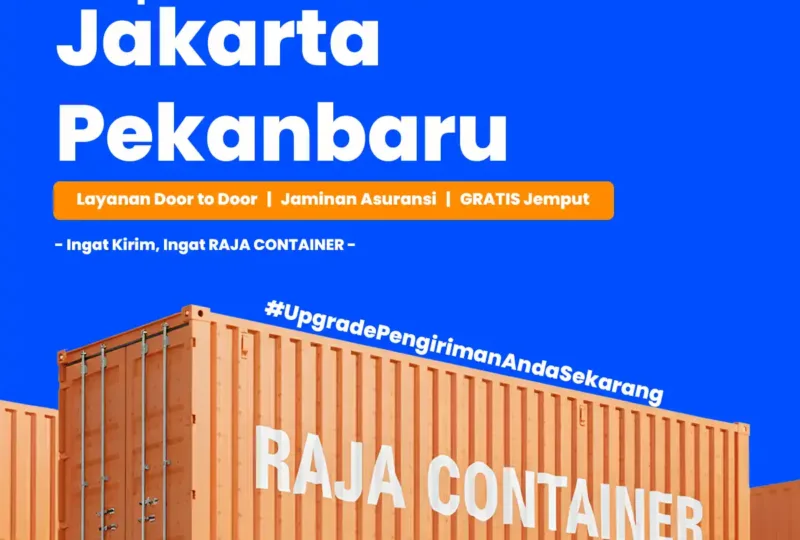Ekspedisi Container Jakarta Pekanbaru