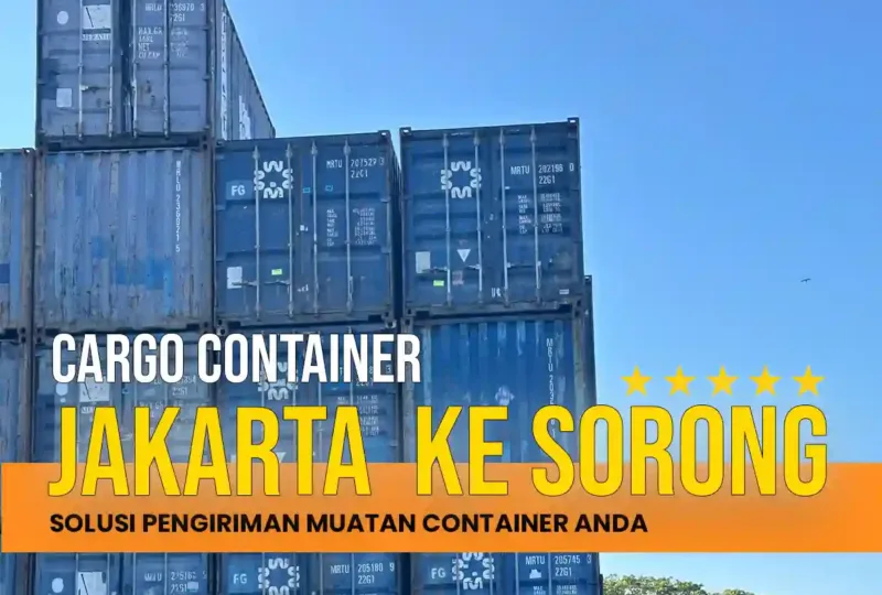 Cargo Container Jakarta ke Sorong