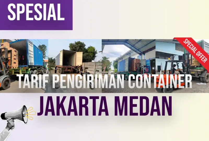 Tarif Pengiriman Container Jakarta Medan