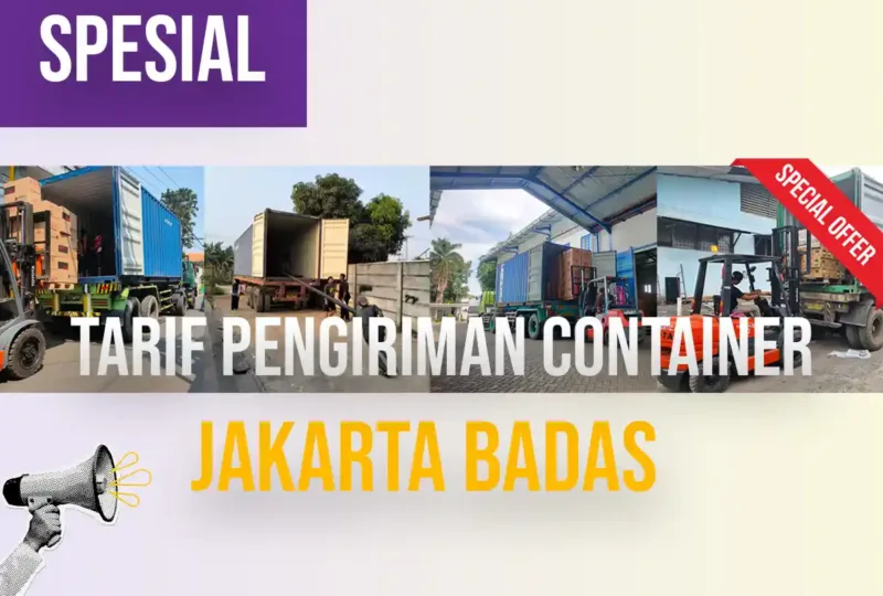 Tarif Pengiriman Container Jakarta Badas