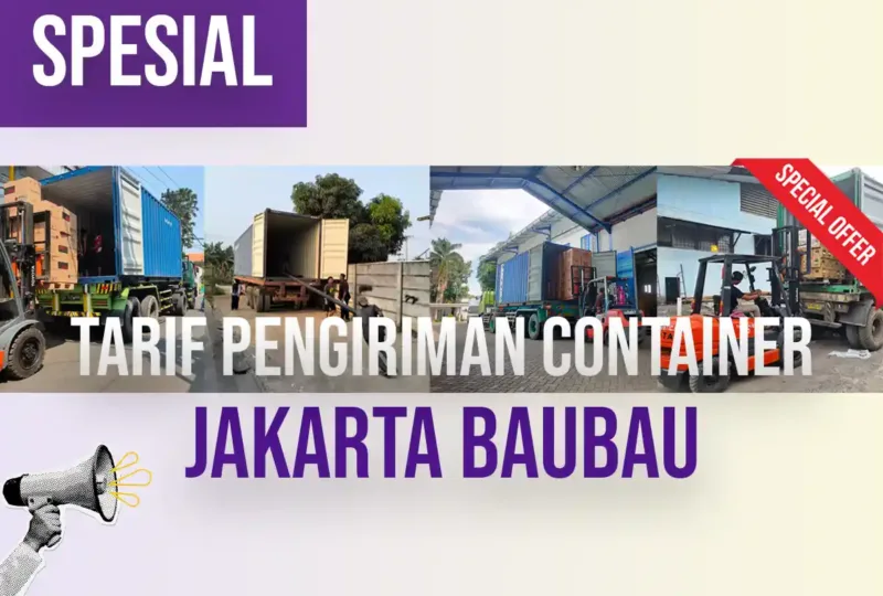 Tarif Pengiriman Container Jakarta Baubau
