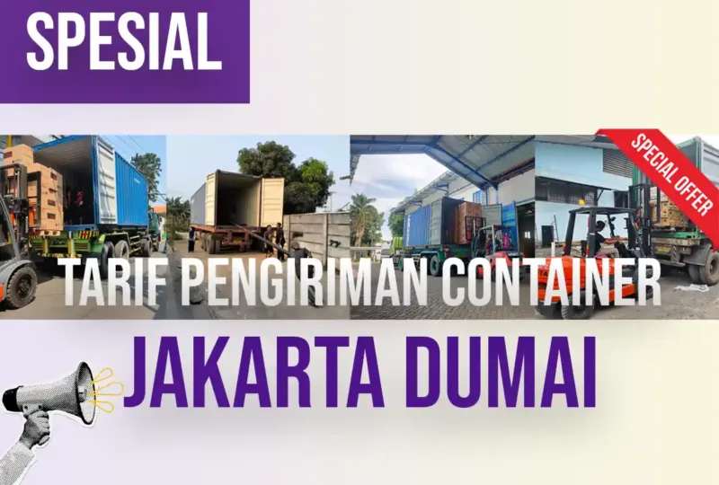 Tarif Pengiriman Container Jakarta Dumai