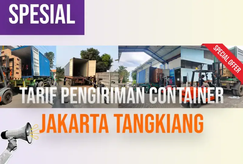 Tarif Pengiriman Container Jakarta Tangkiang