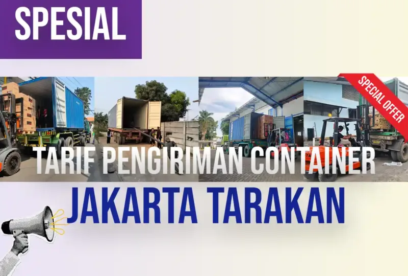 Tarif Pengiriman Container Jakarta Tarakan