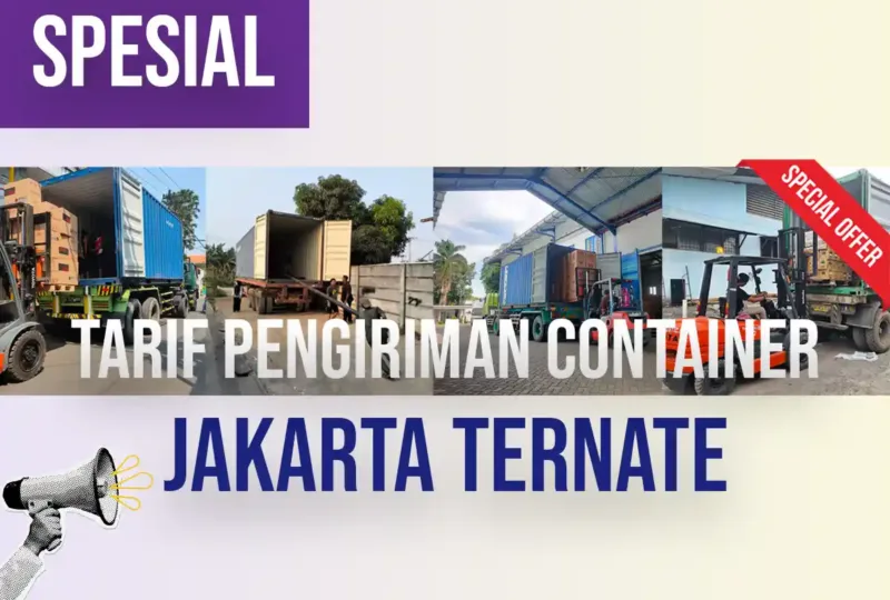 Tarif Pengiriman Container Jakarta Ternate