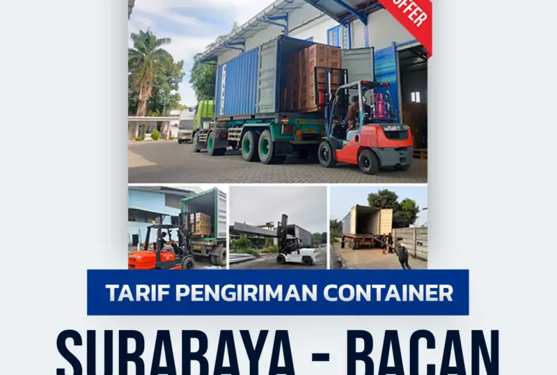 Tarif Pengiriman Container Surabaya Bacan