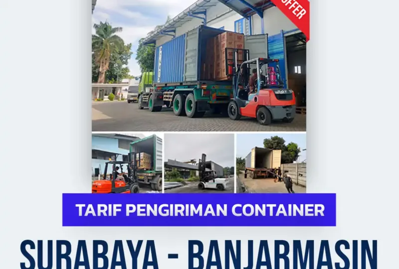 Tarif Pengiriman Container Surabaya Banjarmasin