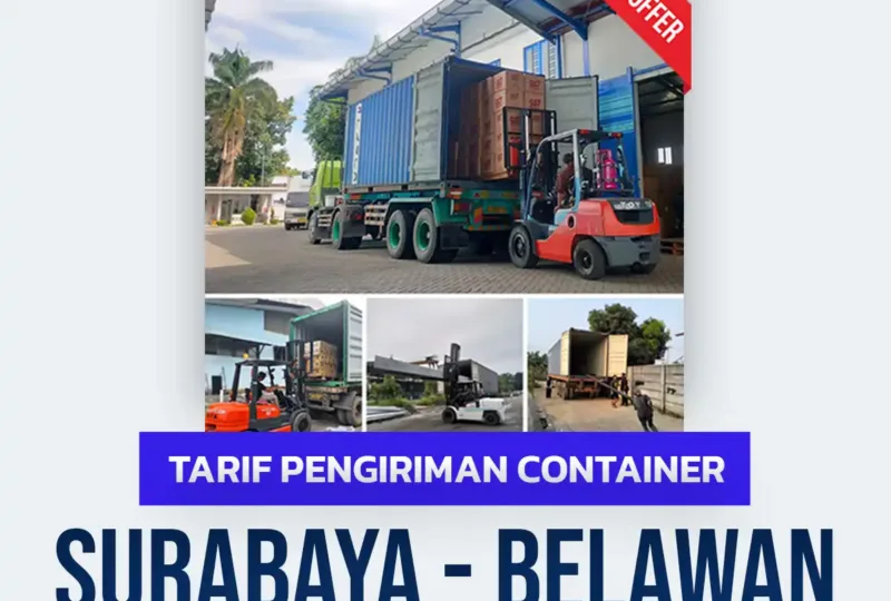 Tarif Pengiriman Container Surabaya Belawan