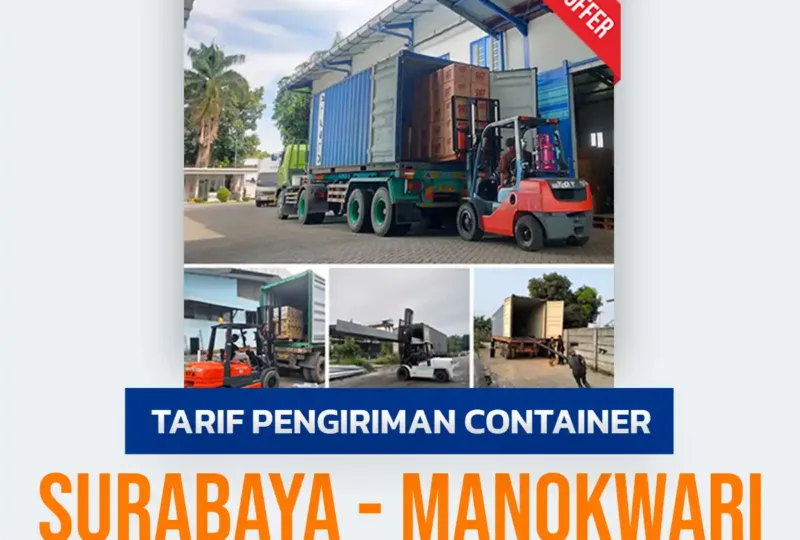 Tarif Pengiriman Container Surabaya Manokwari