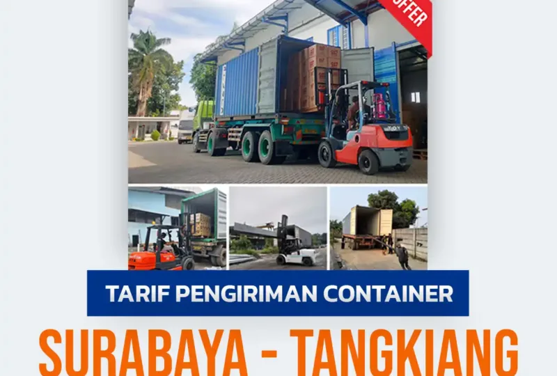 Tarif Pengiriman Container Surabaya Tangkiang