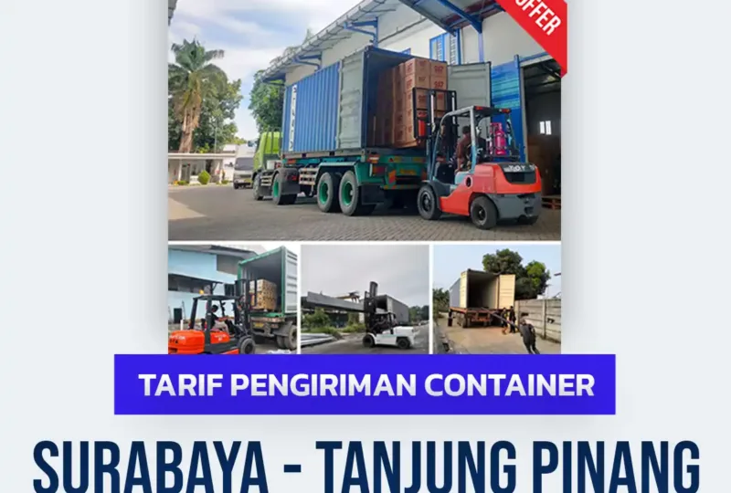 Tarif Pengiriman Container Surabaya Tanjung Pinang
